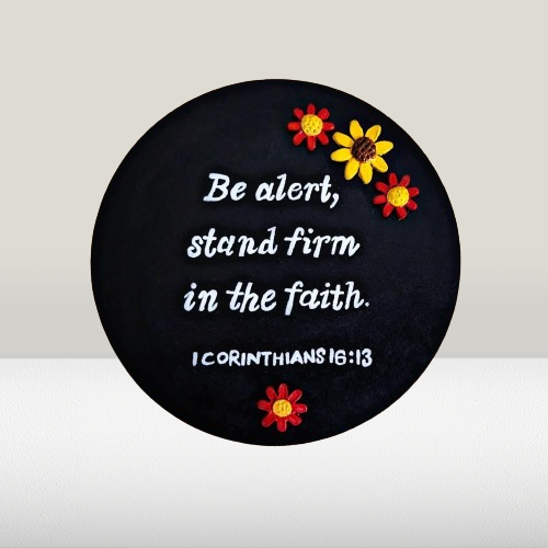 Be alert atand firm in the faith wall decor "Be Alert, Stand Firm in the Faith" Wall Decor - Handpainted